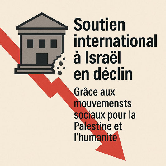 Le soutien international à Israël s’effrite : quand les voix citoyennes font basculer la diplomatie